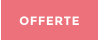 OFFERTE