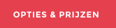 OPTIES & PRIJZEN