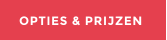 OPTIES & PRIJZEN